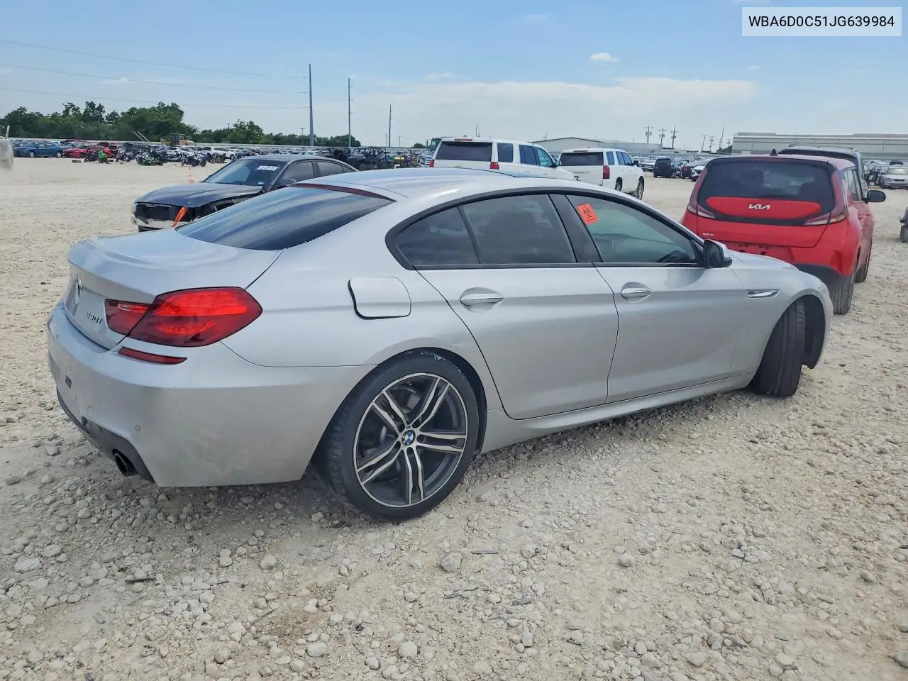 2018 BMW 640 I Gran Coupe VIN: WBA6D0C51JG639984 Lot: 55576956