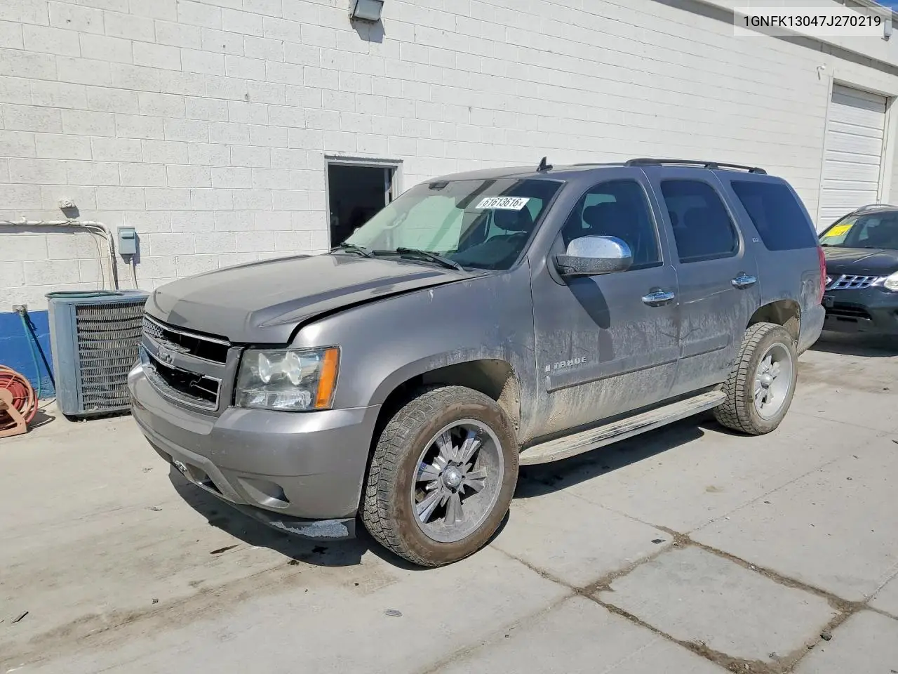 2007 Chevrolet Tahoe K1500 VIN: 1GNFK13047J270219 Lot: 61613616