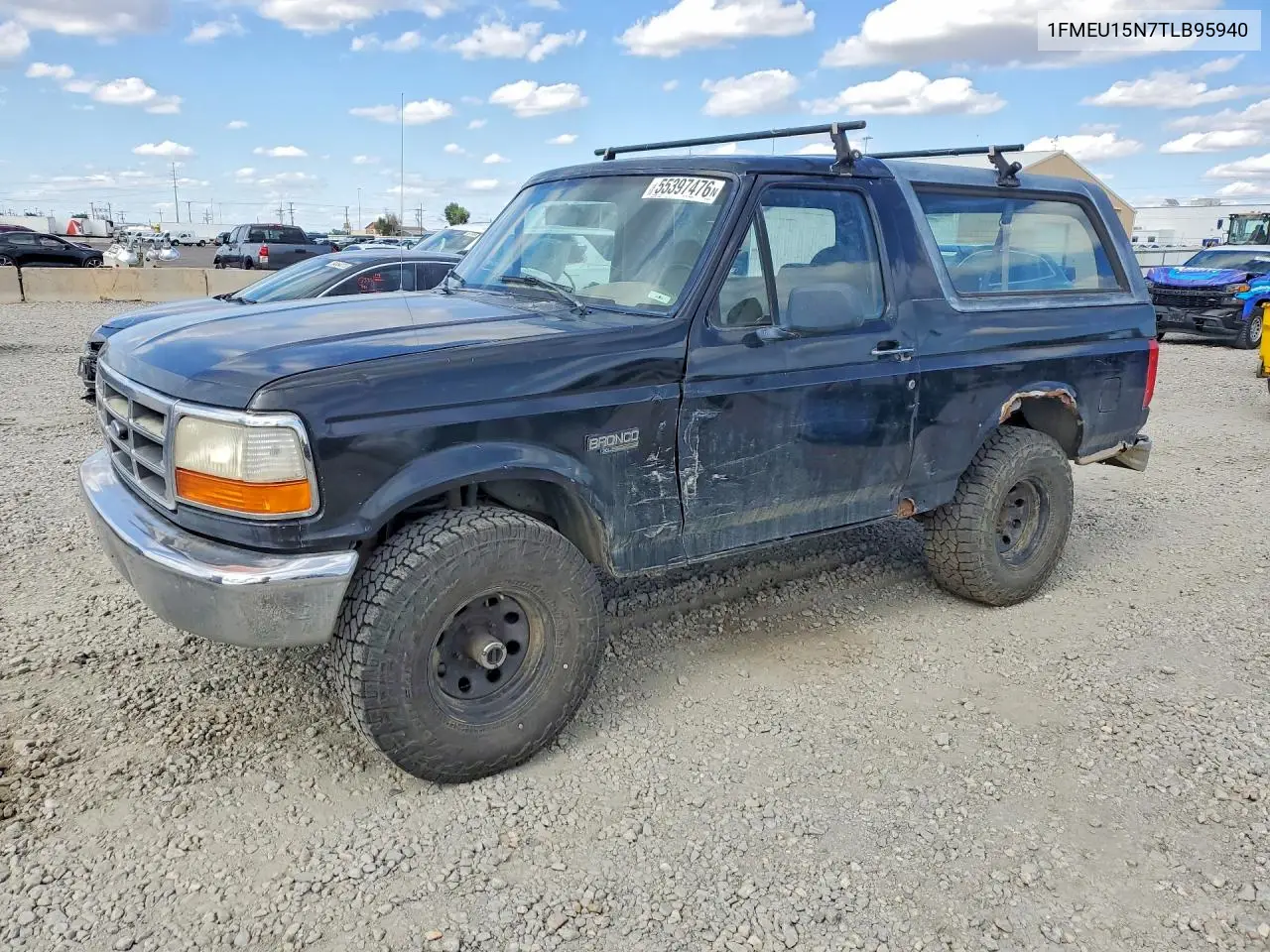 1996 Ford Bronco U100 VIN: 1FMEU15N7TLB95940 Lot: 55397476