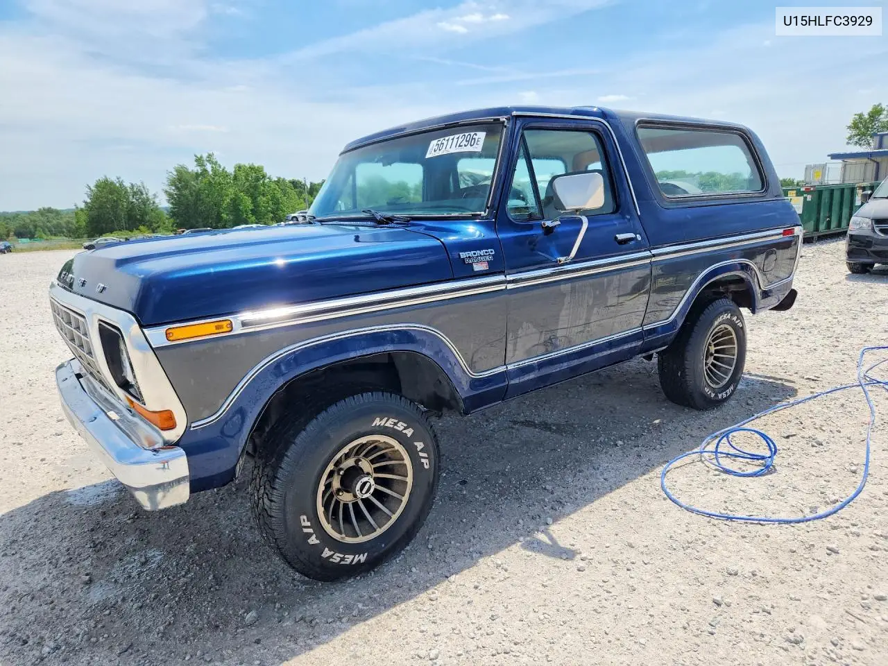 1979 Ford Bronco VIN: U15HLFC3929 Lot: 56111296