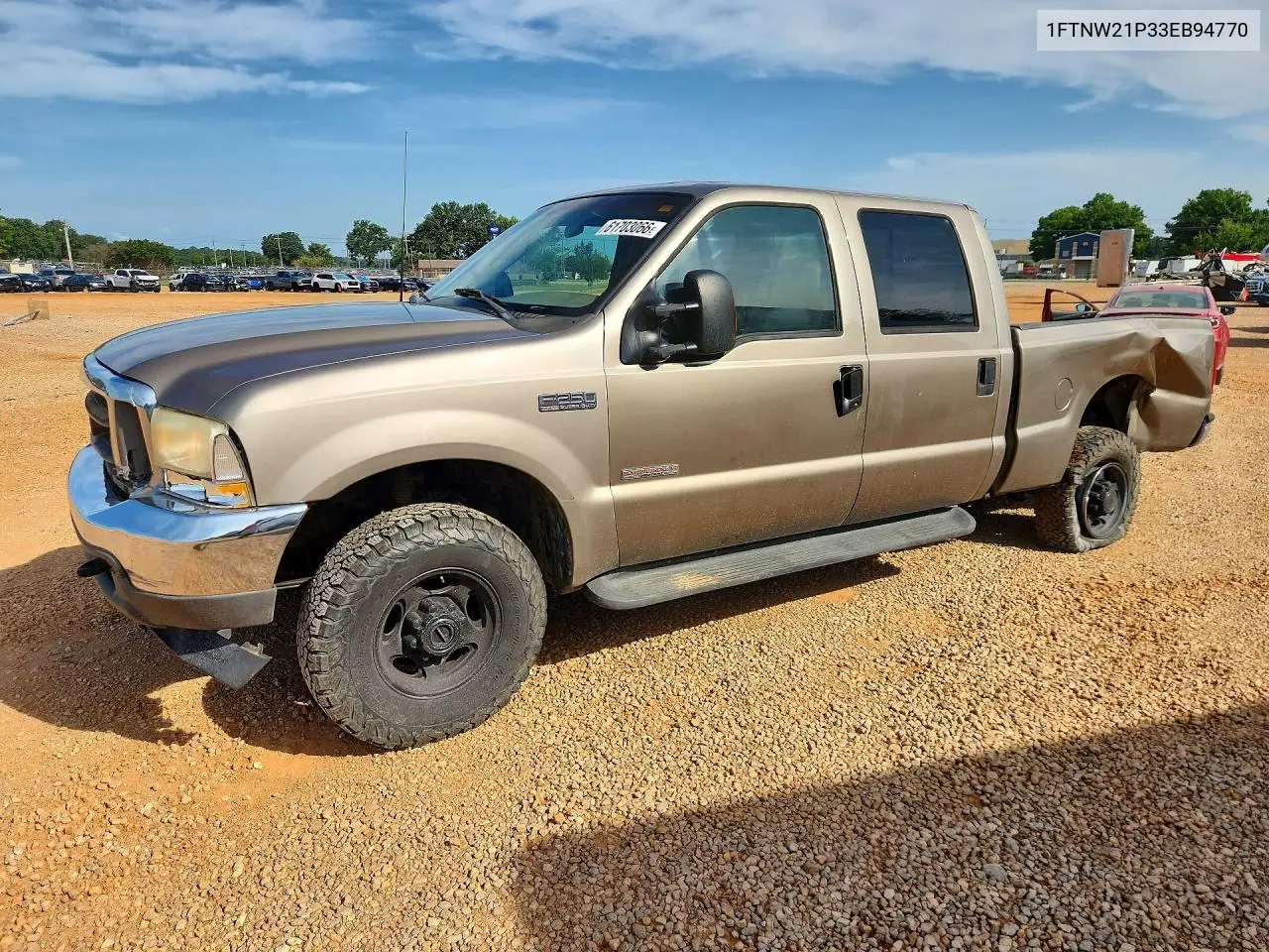 2003 Ford F250 Super Duty VIN: 1FTNW21P33EB94770 Lot: 61703066