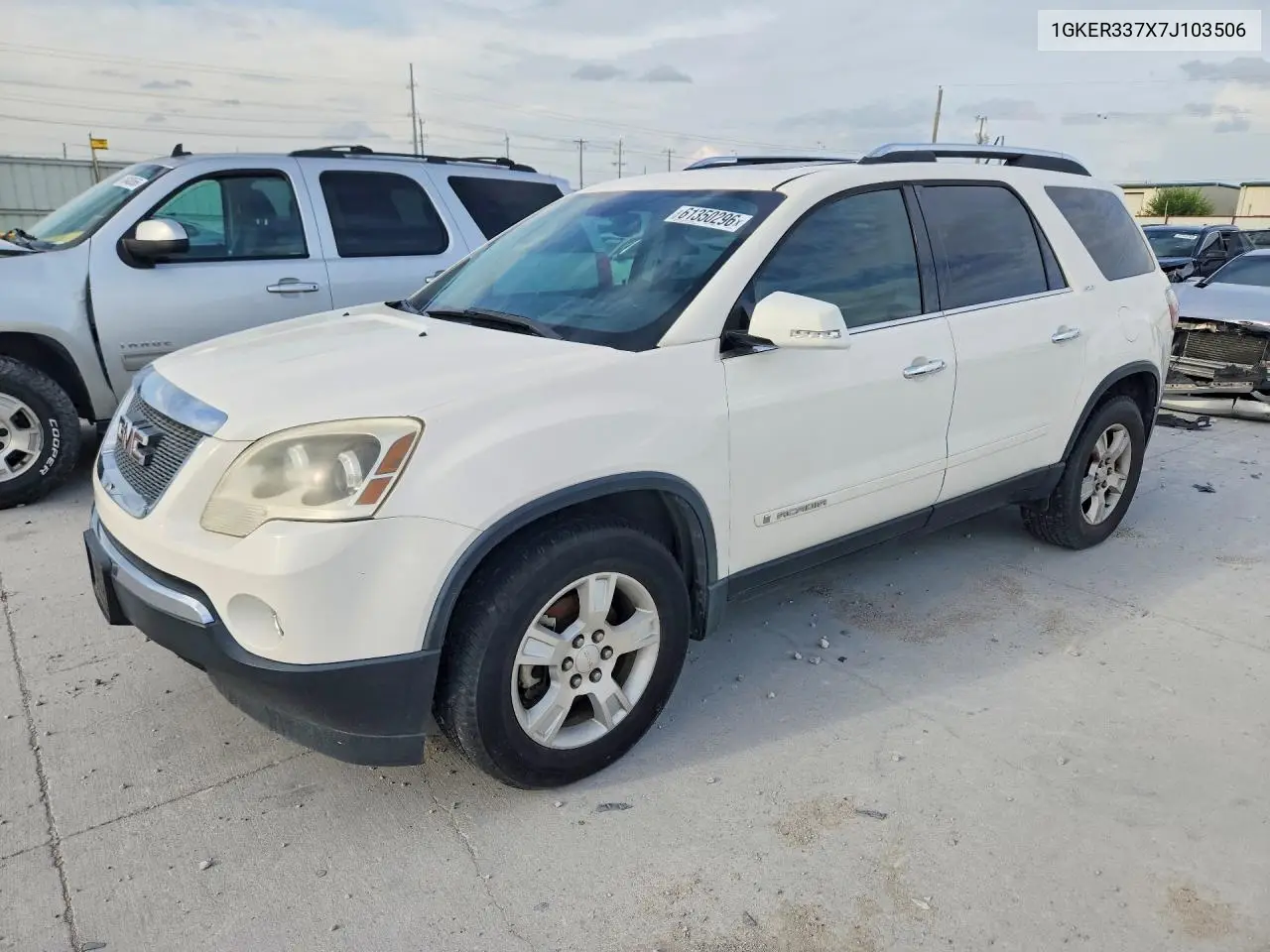 2007 GMC Acadia Slt-2 VIN: 1GKER337X7J103506 Lot: 61350296