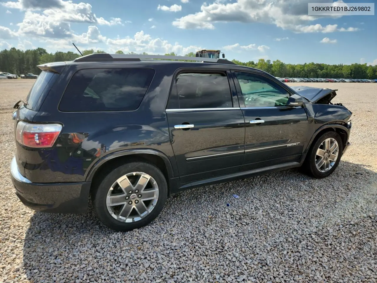 2011 GMC Acadia Denali VIN: 1GKKRTED1BJ269802 Lot: 62018346