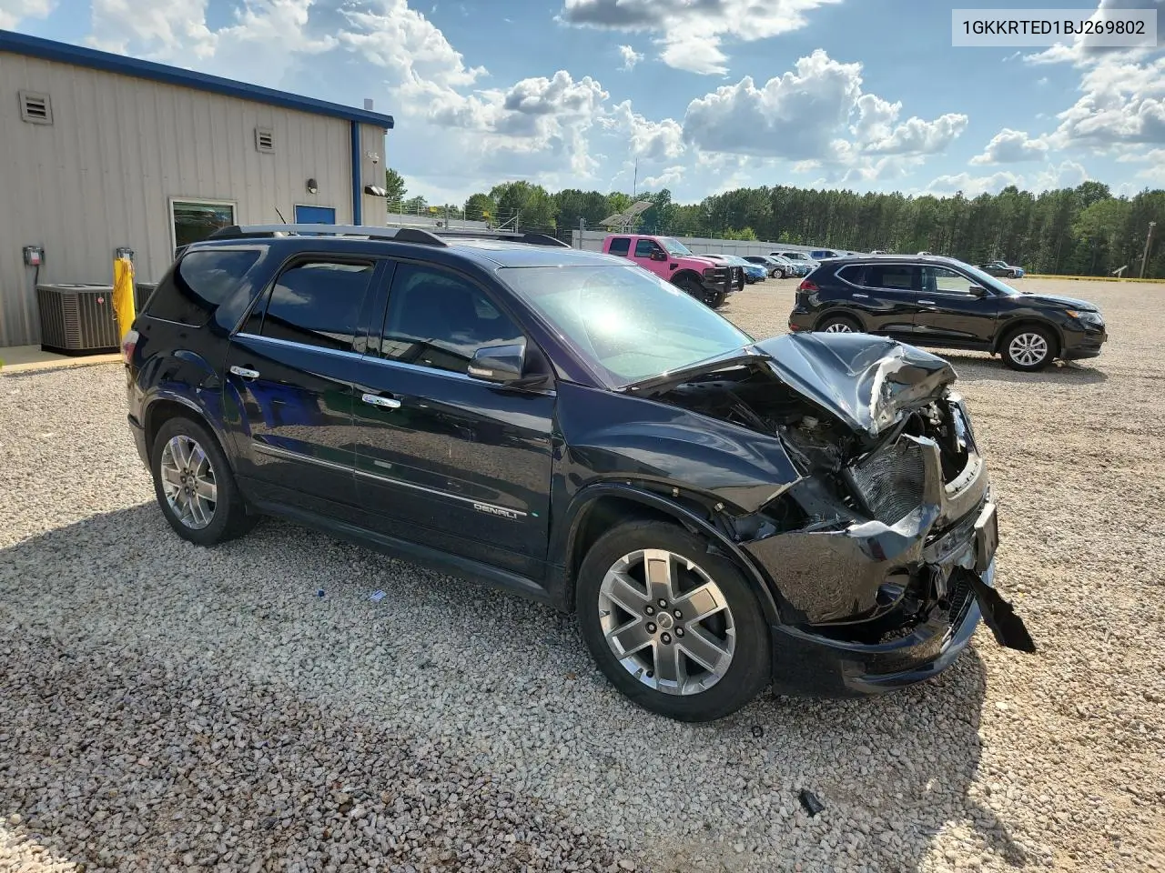 2011 GMC Acadia Denali VIN: 1GKKRTED1BJ269802 Lot: 62018346