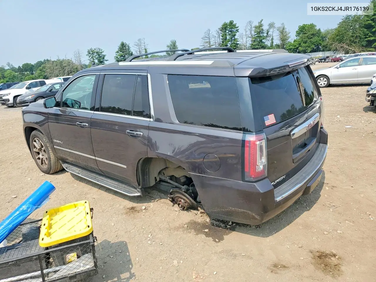 2018 GMC Yukon Denali VIN: 1GKS2CKJ4JR176139 Lot: 59605916