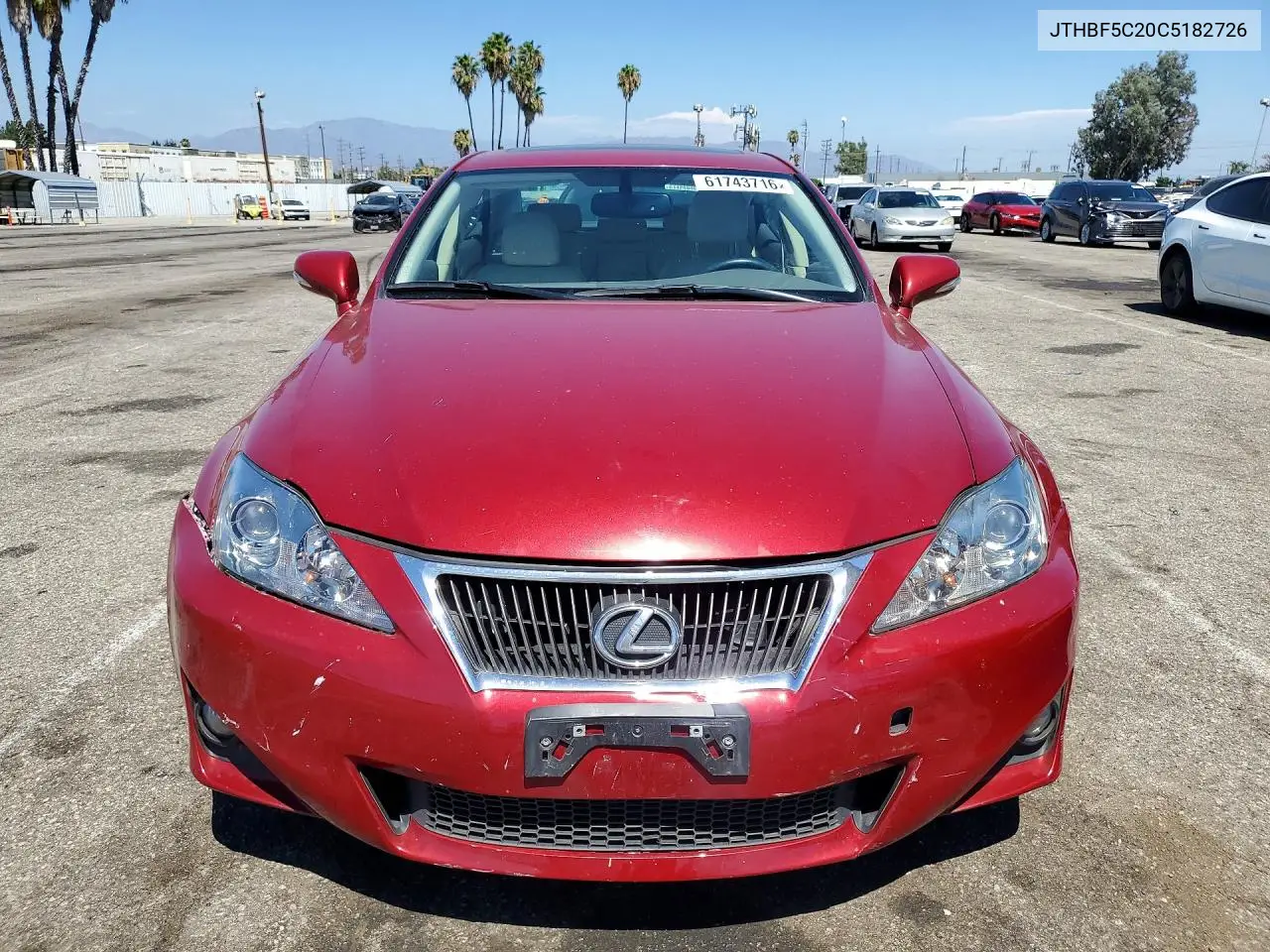 2012 Lexus Is 250 Base VIN: JTHBF5C20C5182726 Lot: 61743716