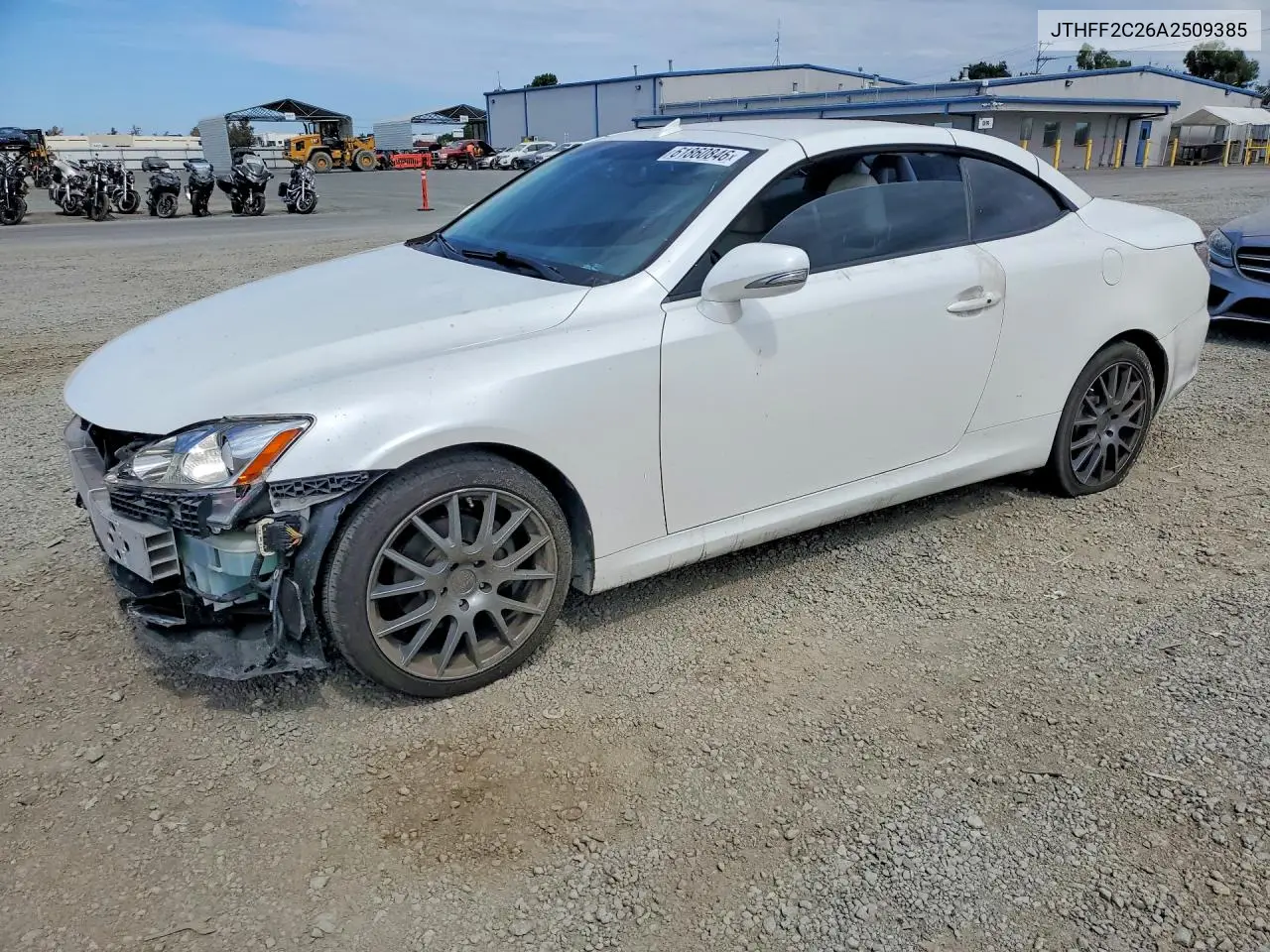 2010 Lexus Is 250C Base VIN: JTHFF2C26A2509385 Lot: 61860846