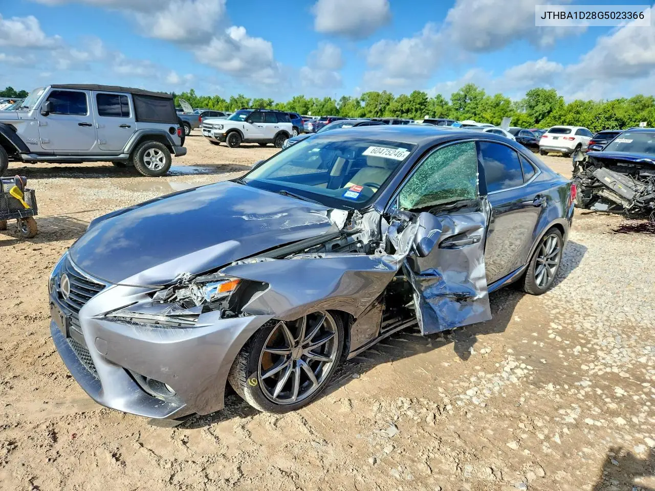 2016 Lexus Is 200T VIN: JTHBA1D28G5023366 Lot: 60475246