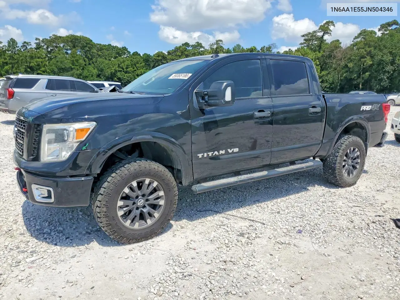 2018 Nissan Titan Pro-4X VIN: 1N6AA1E55JN504346 Lot: 59365186