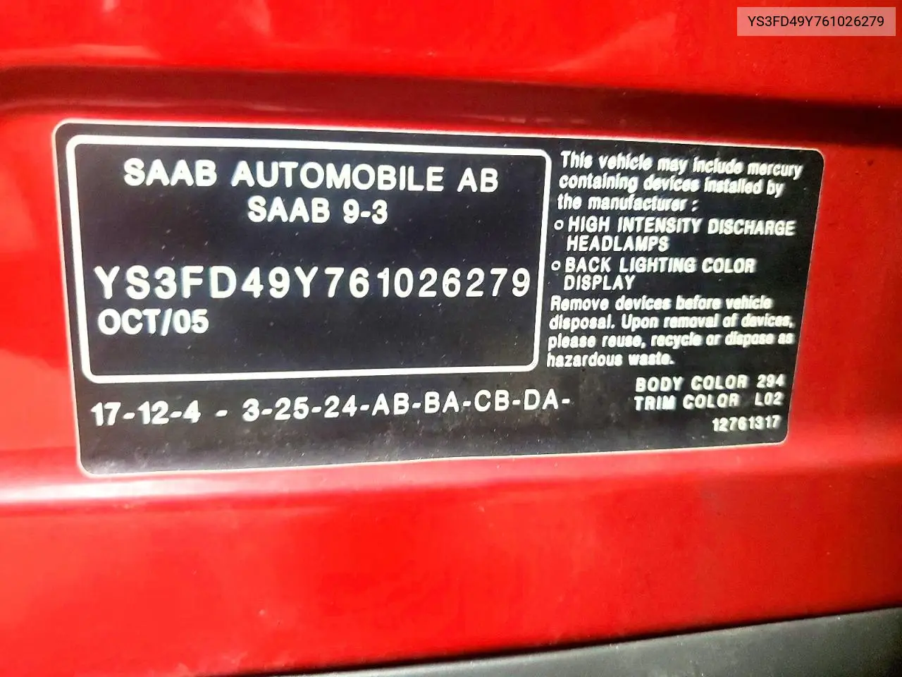 2006 Saab 9-3 VIN: YS3FD49Y761026279 Lot: 56619396
