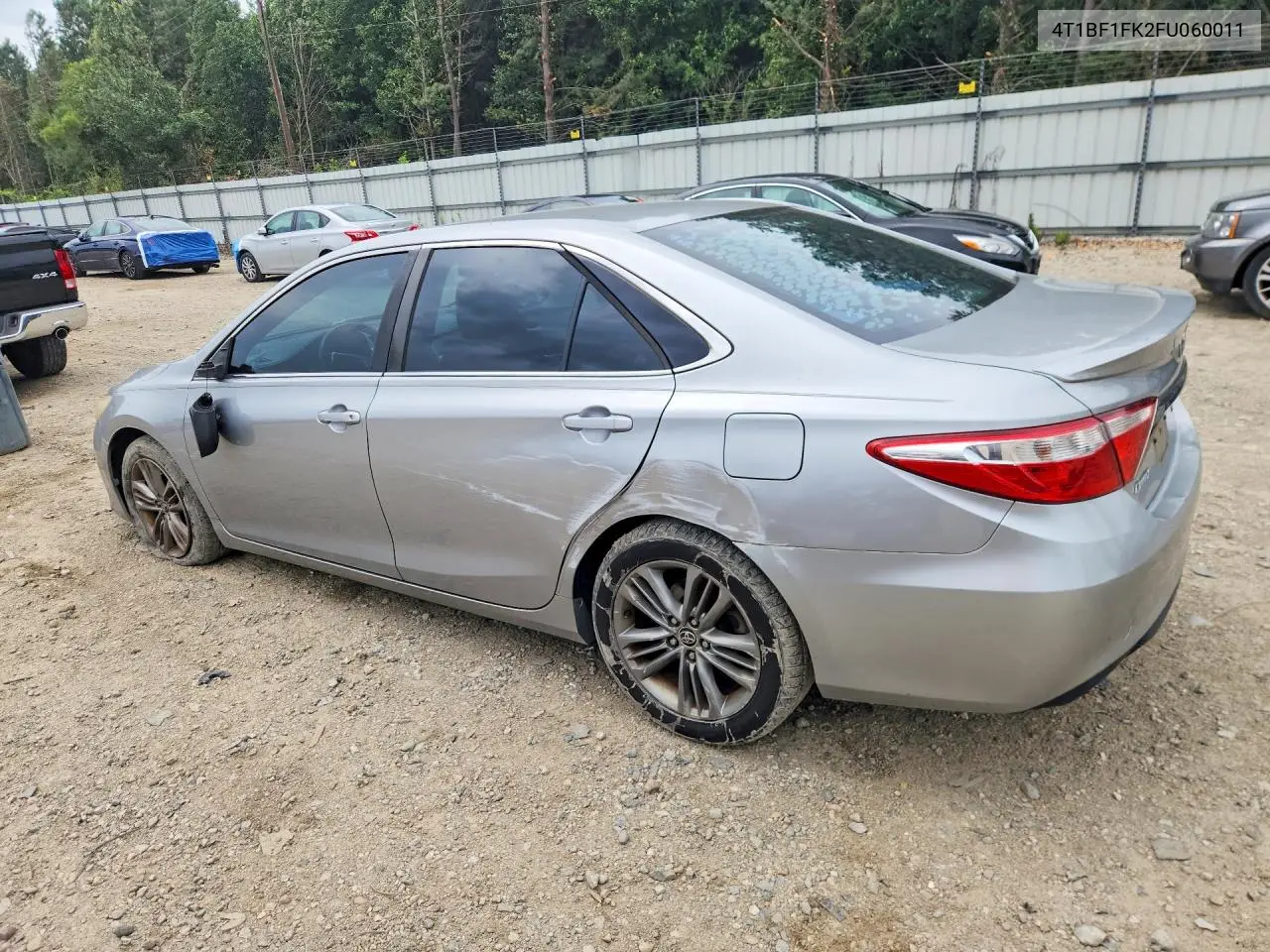 2015 Toyota Camry Se VIN: 4T1BF1FK2FU060011 Lot: 61717106