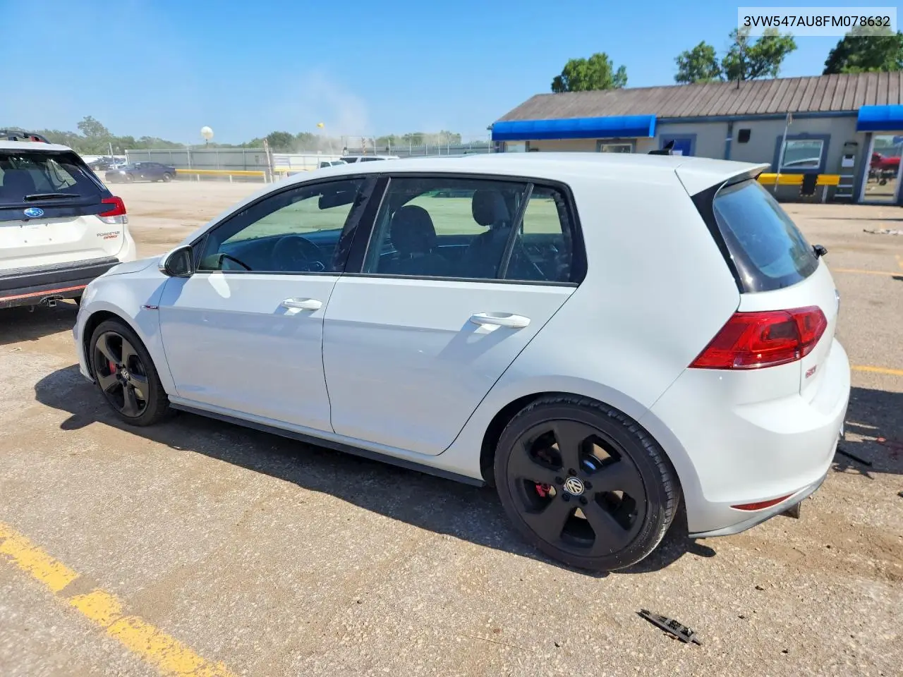 2015 Volkswagen Gti VIN: 3VW547AU8FM078632 Lot: 56718806