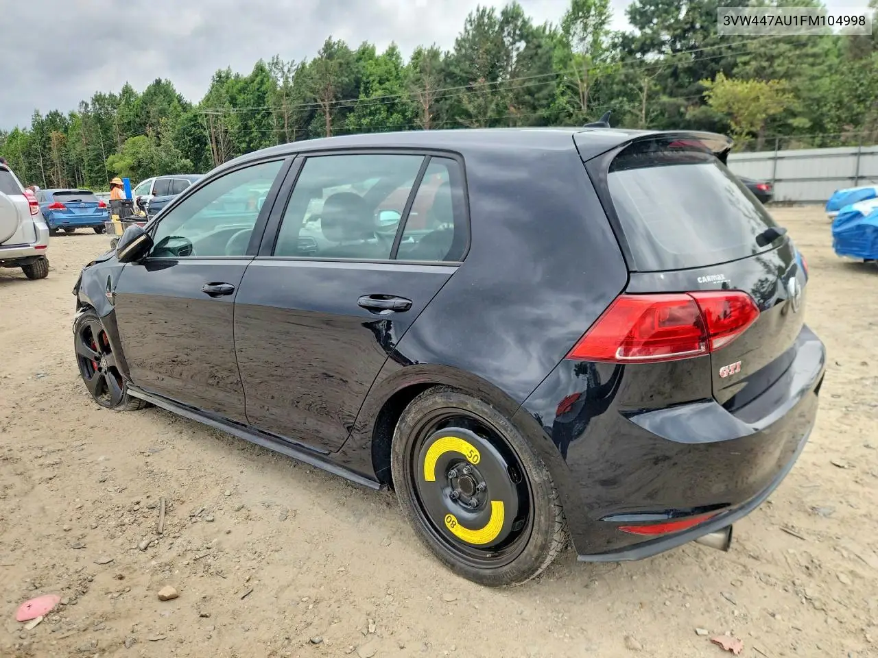 2015 Volkswagen Gti VIN: 3VW447AU1FM104998 Lot: 61109776