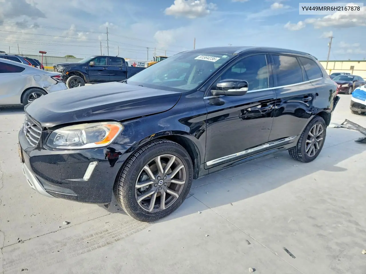 2017 Volvo Xc60 T6 Dynamic VIN: YV449MRR6H2167878 Lot: 61564236