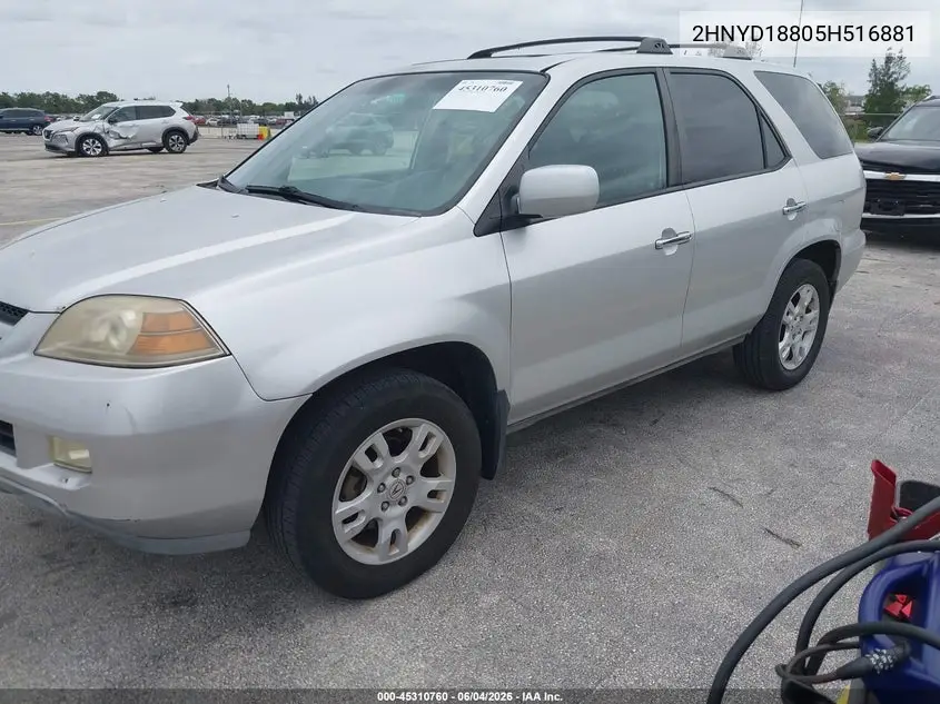 2005 Acura Mdx VIN: 2HNYD18805H516881 Lot: 45310760