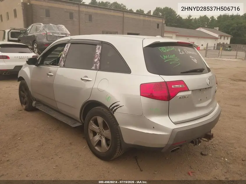 2007 Acura Mdx Sport Package VIN: 2HNYD28537H506716 Lot: 45626514