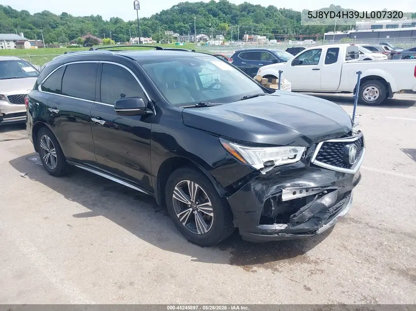 2018 Acura Mdx VIN: 5J8YD4H39JL007320 Lot: 45245897
