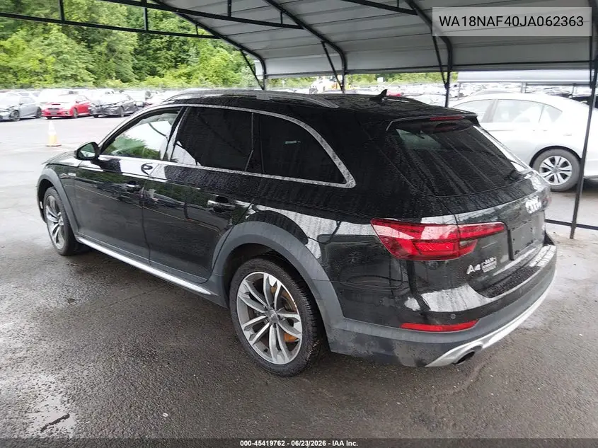2018 Audi A4 Allroad 2.0T Premium/2.0T Tech Premium VIN: WA18NAF40JA062363 Lot: 45419762