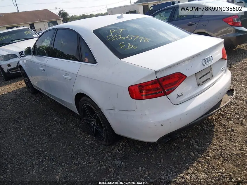 2009 Audi A4 2.0T Premium VIN: WAUMF78K99N035602 Lot: 45645103