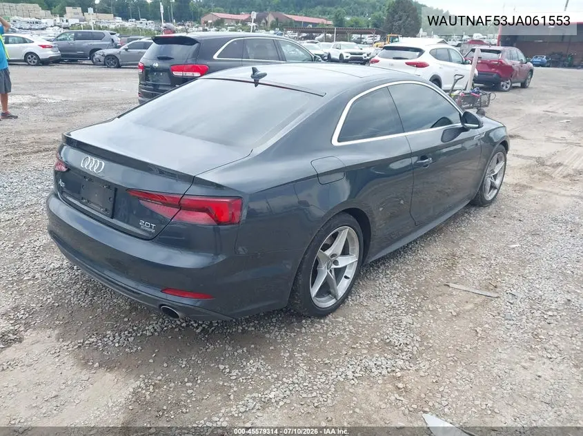 2018 Audi A5 2.0T Premium VIN: WAUTNAF53JA061553 Lot: 45579314