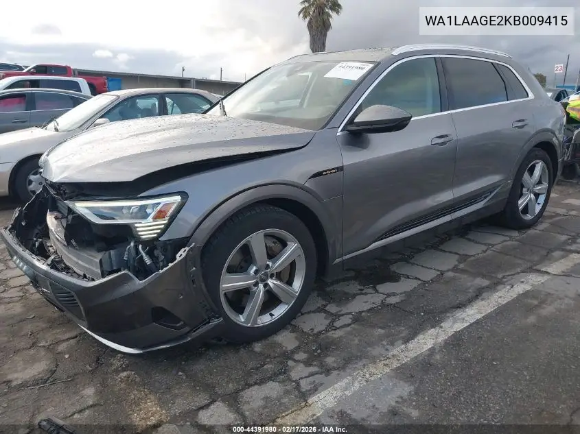 2019 Audi E-Tron Premium Plus VIN: WA1LAAGE2KB009415 Lot: 44391980