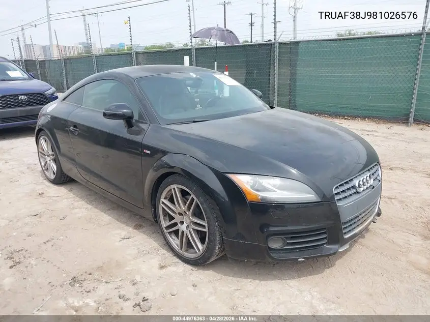 2008 Audi Tt 2.0T VIN: TRUAF38J981026576 Lot: 44976363