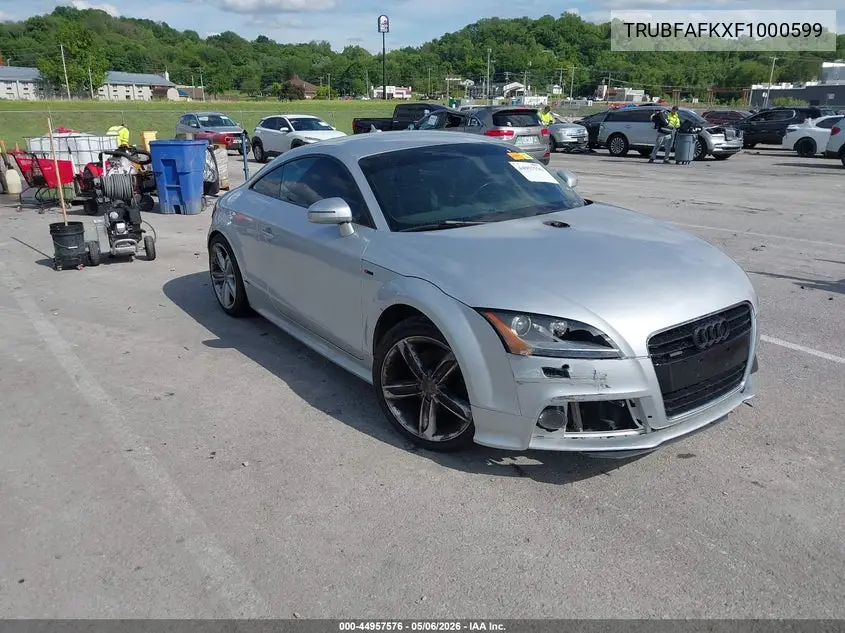 2015 Audi Tt 2.0T VIN: TRUBFAFKXF1000599 Lot: 44957576