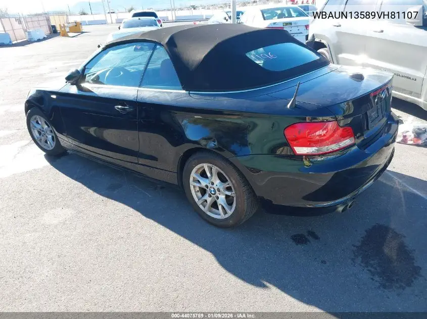 2009 BMW 128I VIN: WBAUN13589VH81107 Lot: 44075789