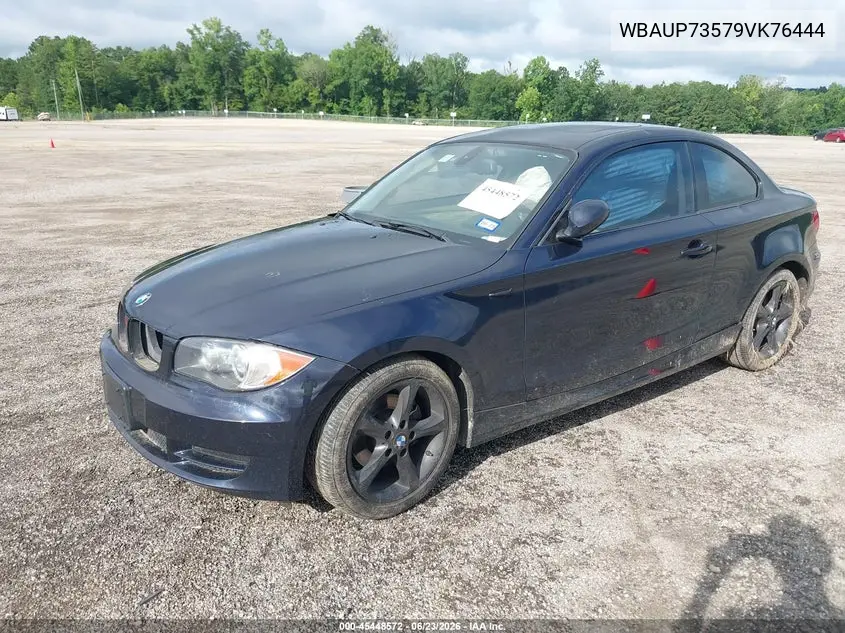 2009 BMW 128I VIN: WBAUP73579VK76444 Lot: 45448572
