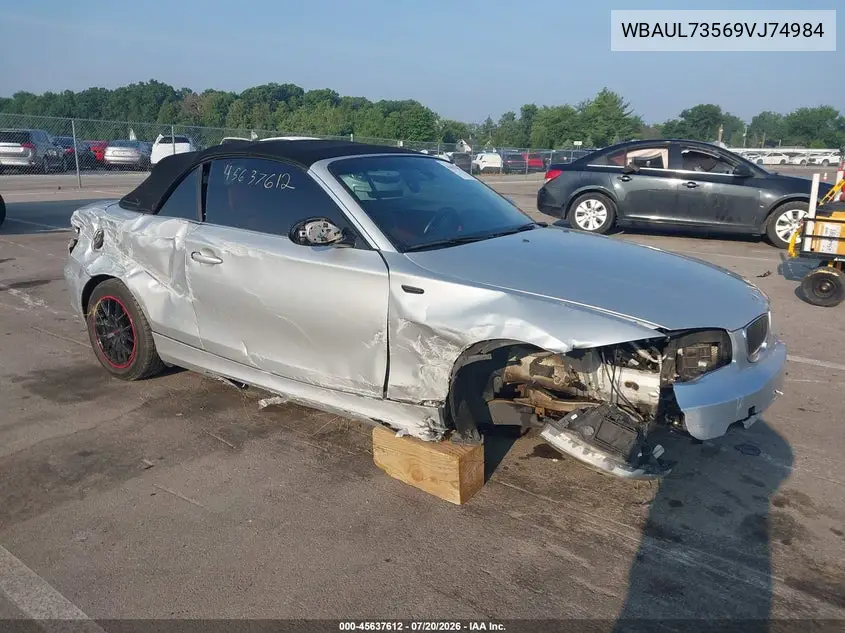 2009 BMW 128I VIN: WBAUL73569VJ74984 Lot: 45637612