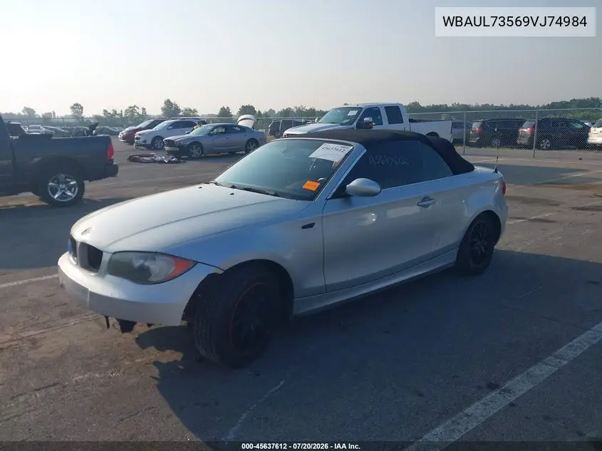 2009 BMW 128I VIN: WBAUL73569VJ74984 Lot: 45637612