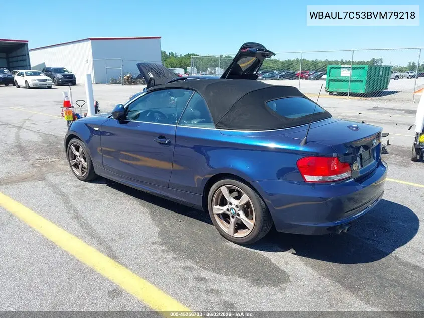 2011 BMW 128I VIN: WBAUL7C53BVM79218 Lot: 45256733