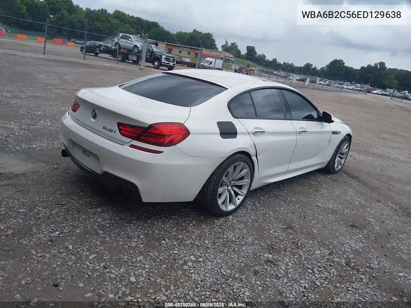 2014 BMW 650I Gran Coupe VIN: WBA6B2C56ED129638 Lot: 45350288