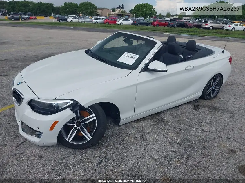 2017 BMW 230I VIN: WBA2K9C35H7A26237 Lot: 45515065