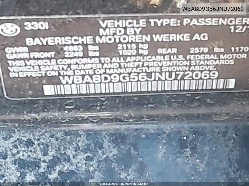 2018 BMW 330I xDrive VIN: WBA8D9G56JNU72069 Lot: 45669617