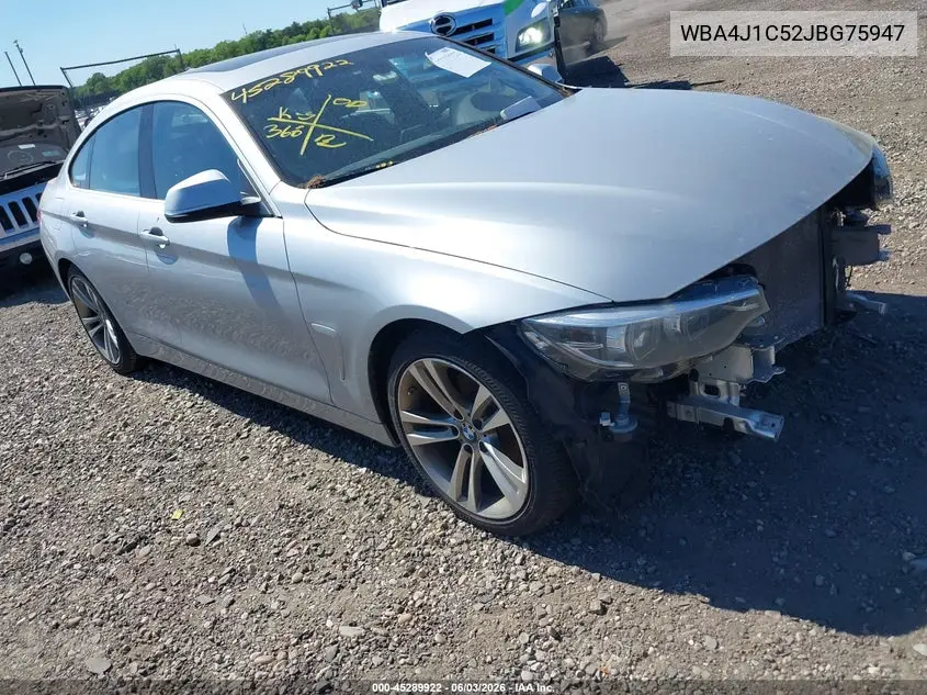 2018 BMW 430I Gran Coupe VIN: WBA4J1C52JBG75947 Lot: 45289922