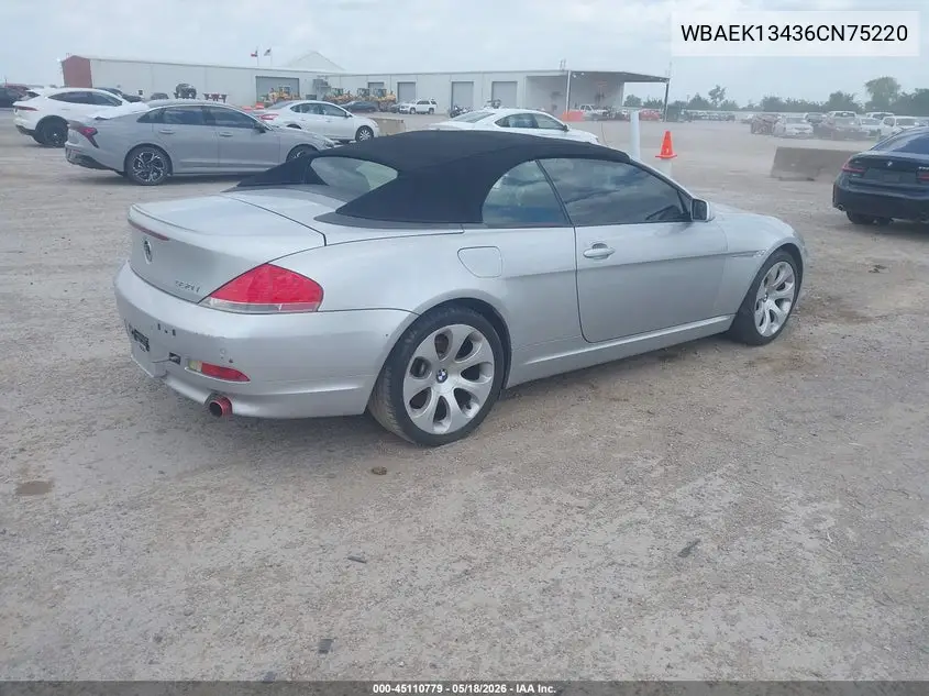 2006 BMW 650I VIN: WBAEK13436CN75220 Lot: 45110779