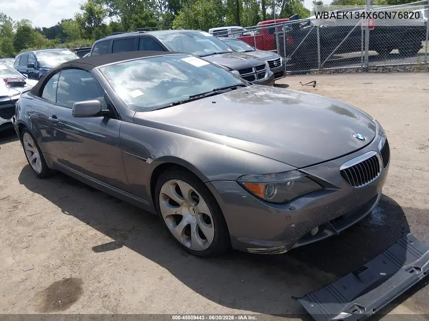 2006 BMW 650I VIN: WBAEK134X6CN76820 Lot: 45509443