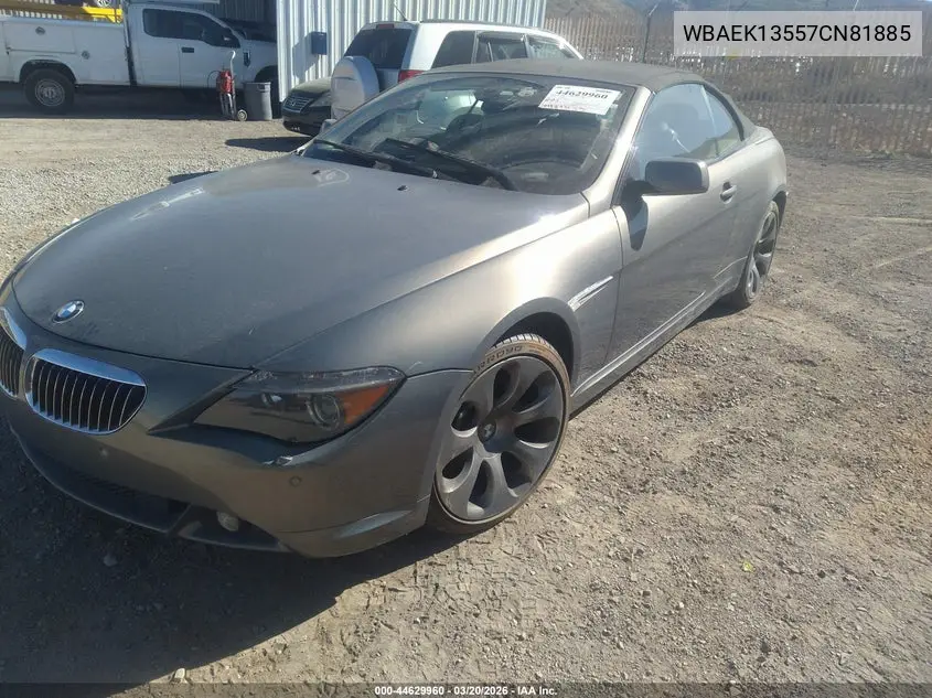 2007 BMW 650I VIN: WBAEK13557CN81885 Lot: 44629960