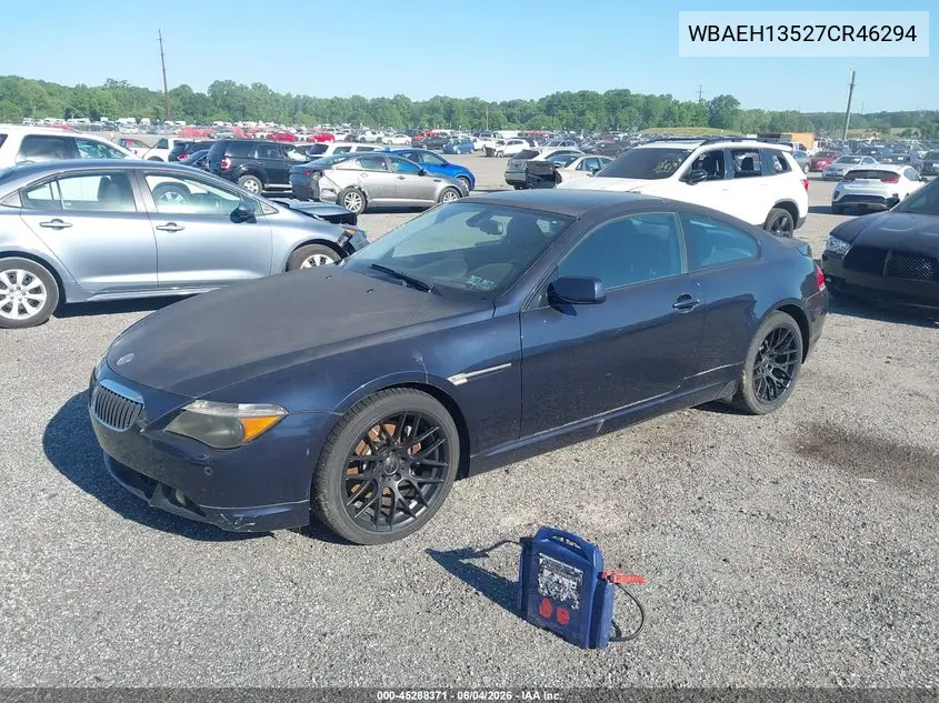 2007 BMW 650I VIN: WBAEH13527CR46294 Lot: 45288371