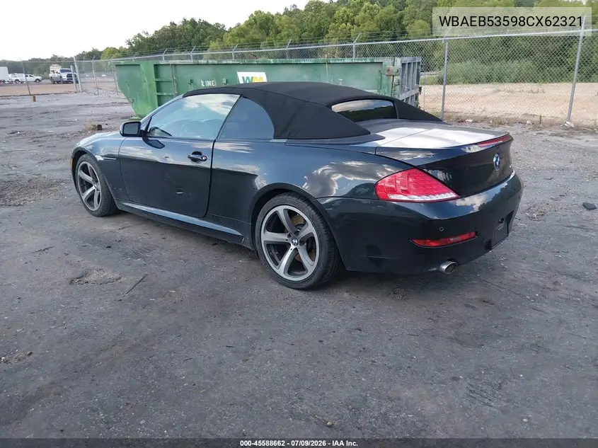 2008 BMW 650I VIN: WBAEB53598CX62321 Lot: 45588662