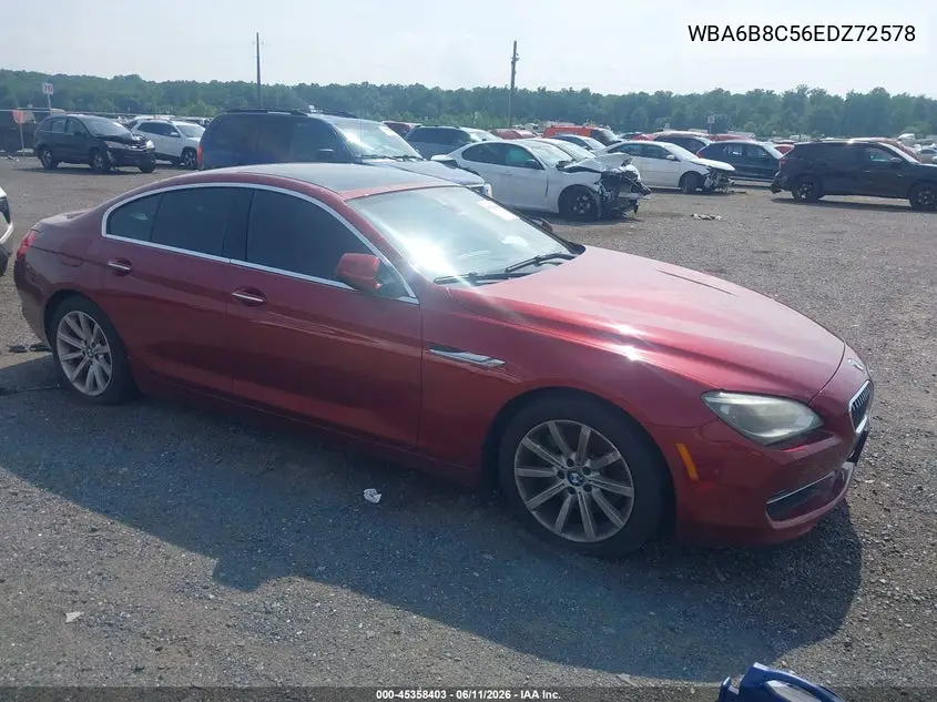 2014 BMW 640I Gran Coupe xDrive VIN: WBA6B8C56EDZ72578 Lot: 45358403