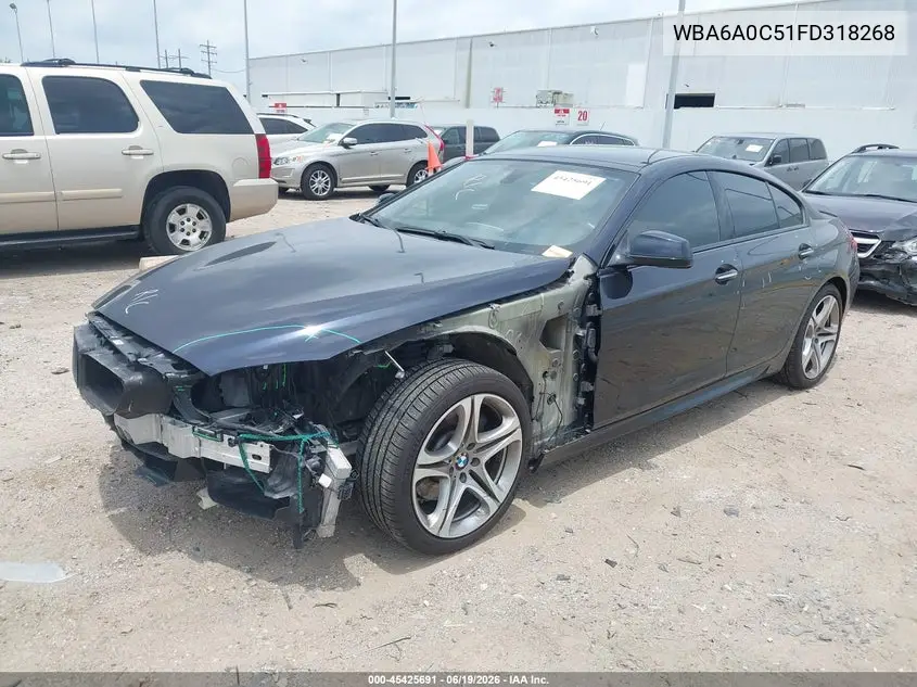 2015 BMW 640I Gran Coupe VIN: WBA6A0C51FD318268 Lot: 45425691
