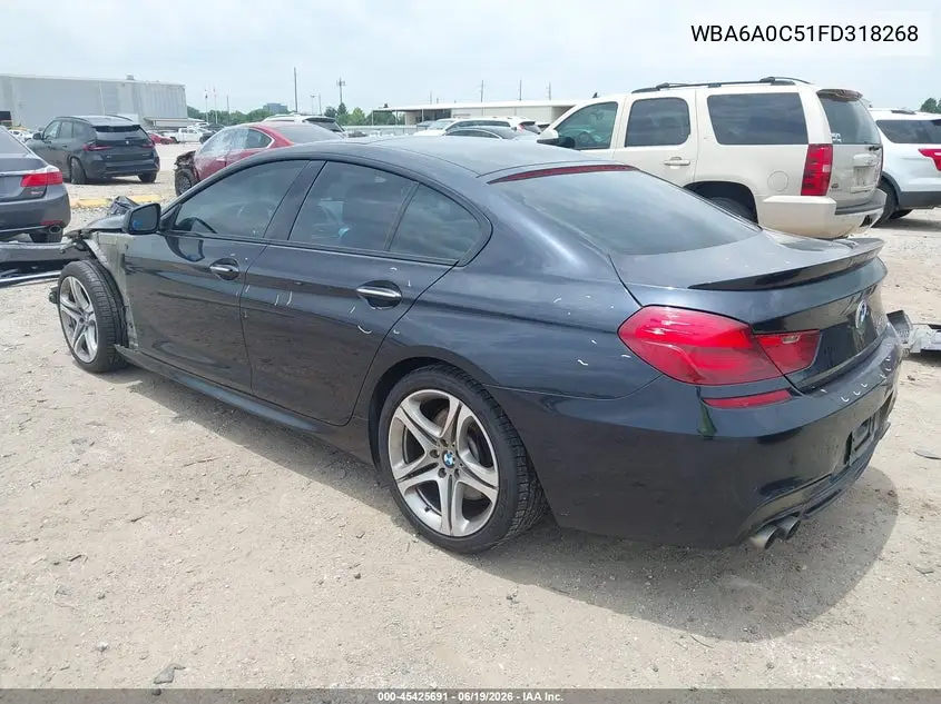 2015 BMW 640I Gran Coupe VIN: WBA6A0C51FD318268 Lot: 45425691