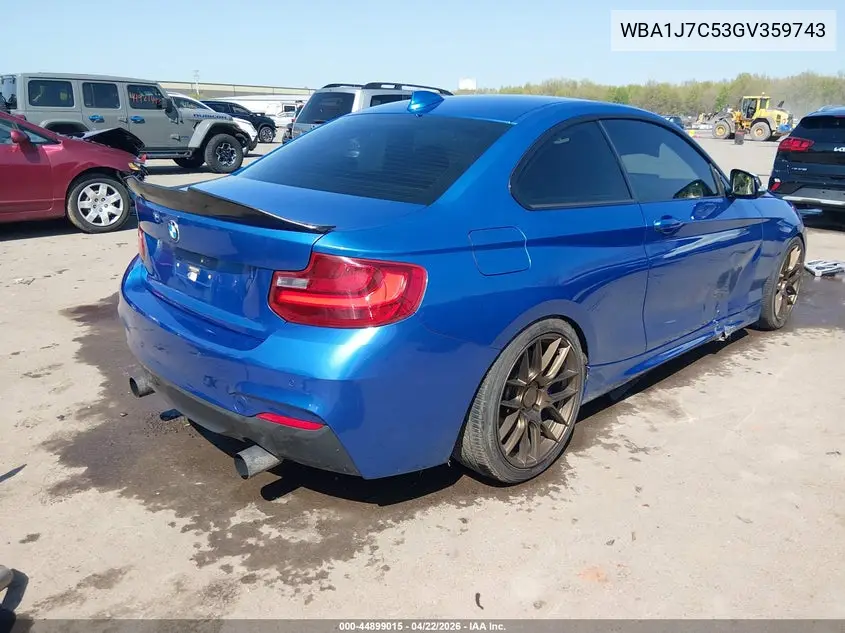 2016 BMW M235I VIN: WBA1J7C53GV359743 Lot: 44899015