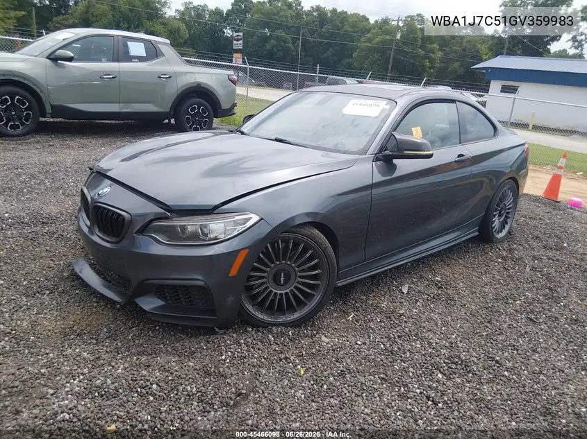 2016 BMW M235I VIN: WBA1J7C51GV359983 Lot: 45466098
