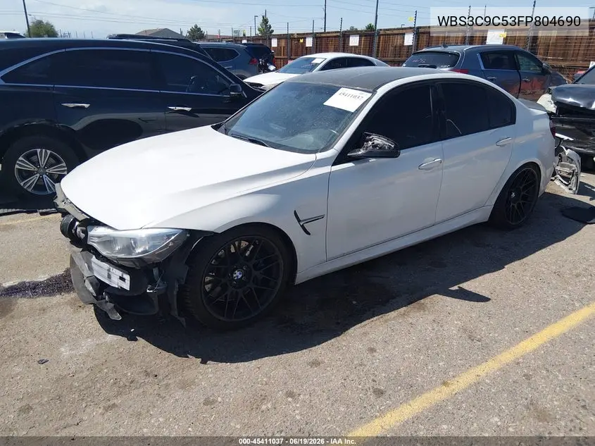 2015 BMW M3 VIN: WBS3C9C53FP804690 Lot: 45411037