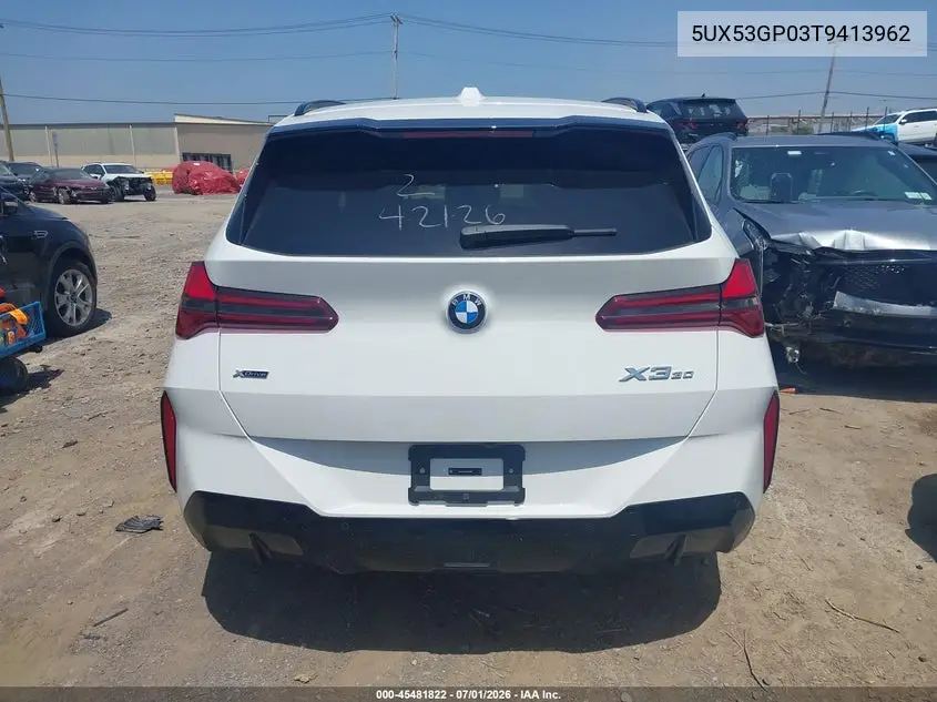 2026 BMW X3 30 xDrive VIN: 5UX53GP03T9413962 Lot: 45481822