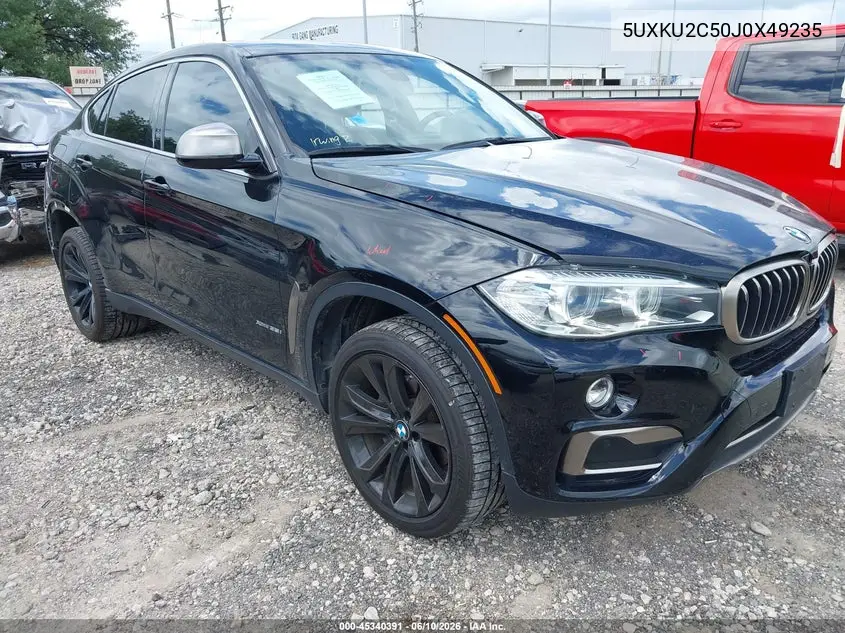 2018 BMW X6 xDrive35I VIN: 5UXKU2C50J0X49235 Lot: 45340391