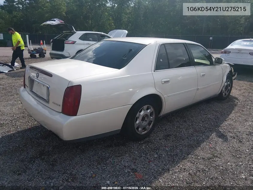 2001 Cadillac Deville Standard VIN: 1G6KD54Y21U275215 Lot: 45618633